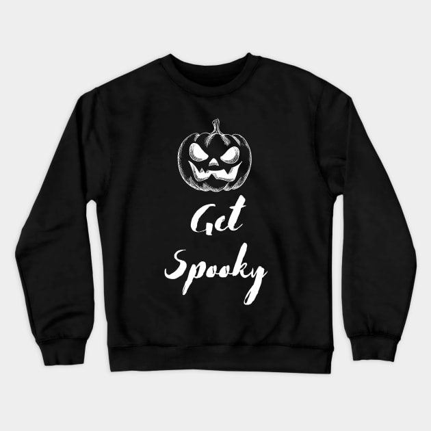 Get Spooky Pumpkin White Print Crewneck Sweatshirt by Sleepy Time Tales